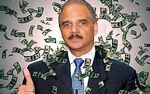 Eric Holder Paid Us To Riot