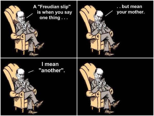 A Freudian Slip Explained