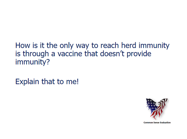 Herd Immunity - Common Sense Evaluation