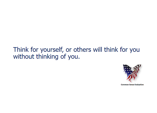 Think For Yourself - Common Sense Evaluation