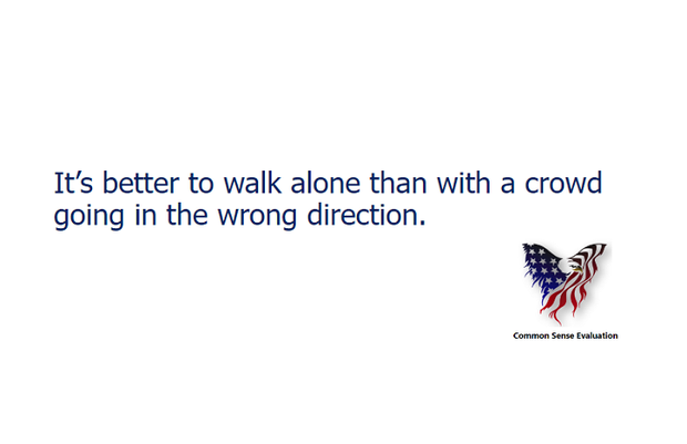 Walking Alone - Common Sense Evaluation