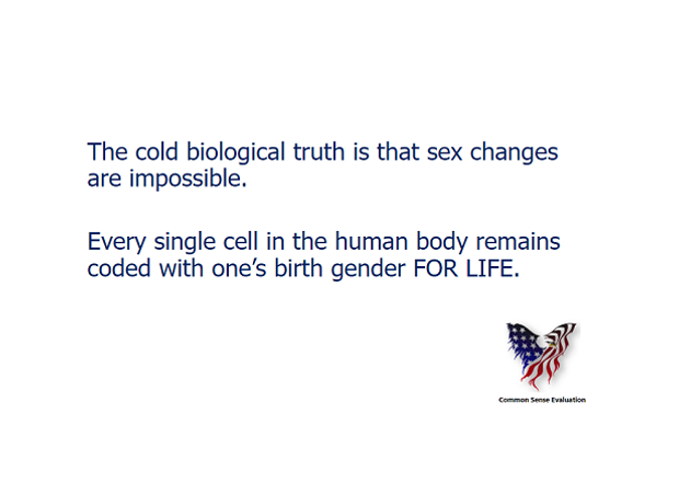 The Cold Biological Truth - Common Sense Evaluation