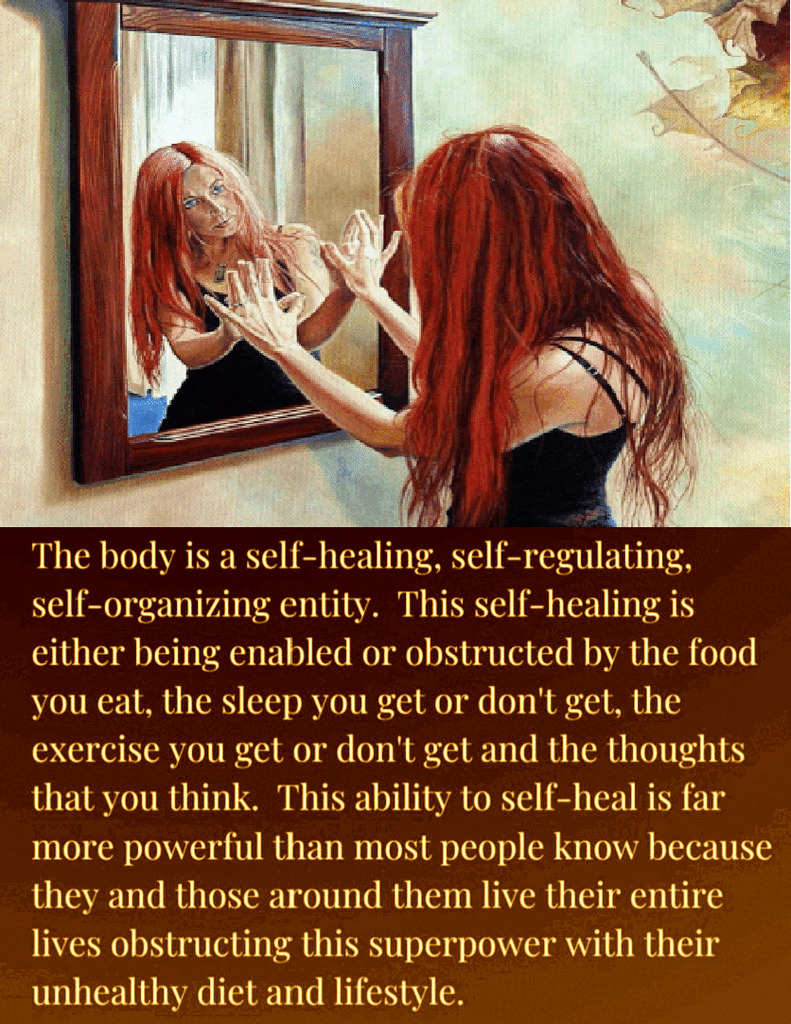 The Body Is Self-Healing