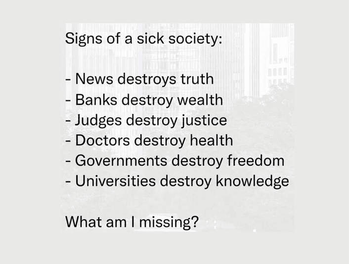 Signs Of A Sick Society
