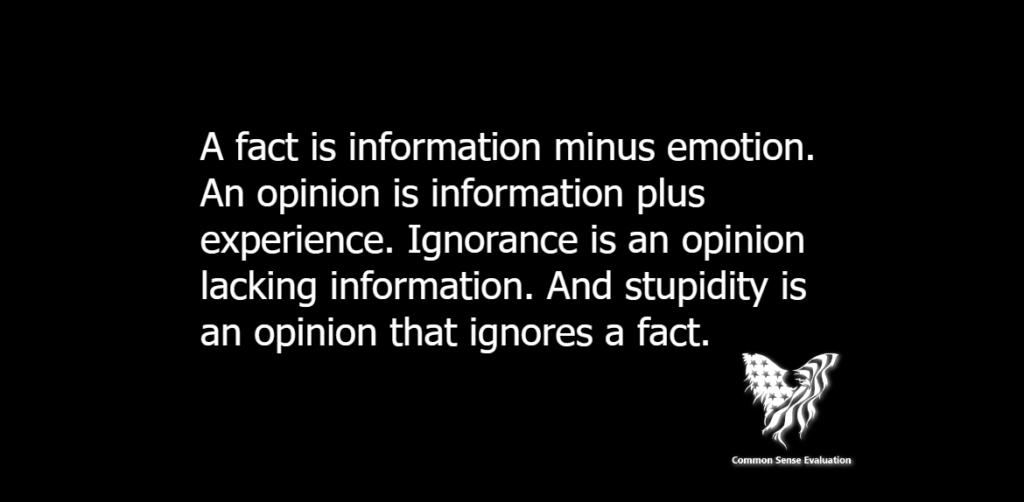 Information And Opinions Common Sense Evaluation