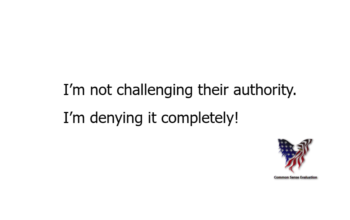I'm not challenging their authority. I'm denying it completely!