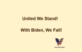 United We Stand! With Biden, We Fall!