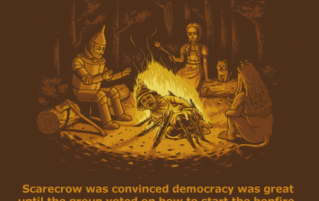 Scarecrow was convinced democracy was great until the group voted on how to start the bonfire.