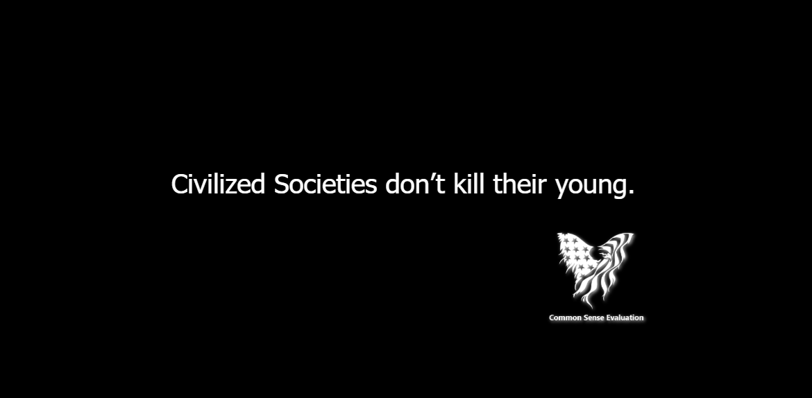 Civilized Societies - Common Sense Evaluation