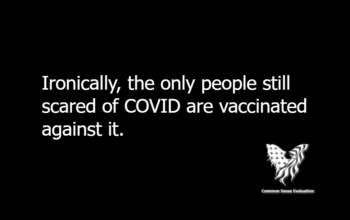 Ironically, the only people still scared of COVID are vaccinated against it.