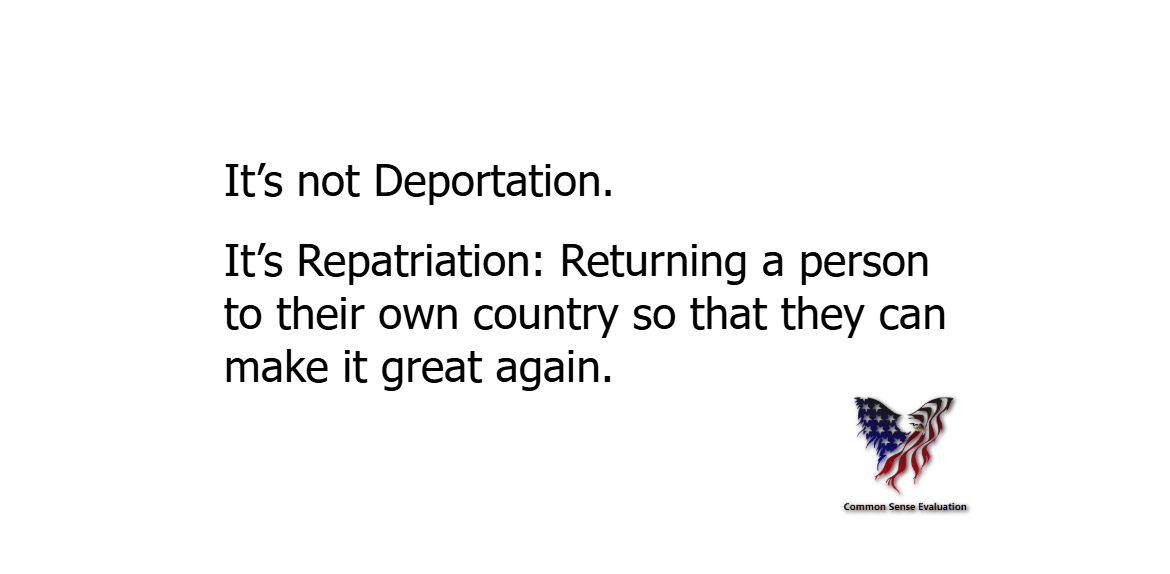 Deportation - Common Sense Evaluation