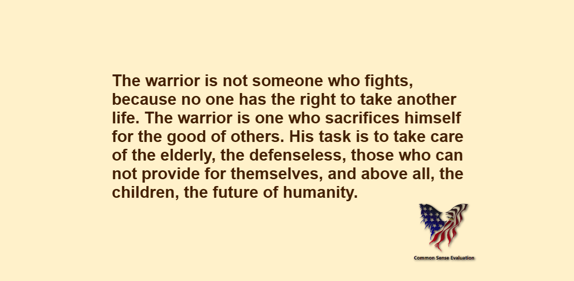 The Warrior - Common Sense Evaluation