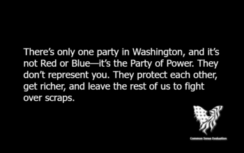 There’s only one party in Washington, and it’s not Red or Blue—it’s the Party of Power. They don’t represent you. They protect each other, get richer, and leave the rest of us to fight over scraps.