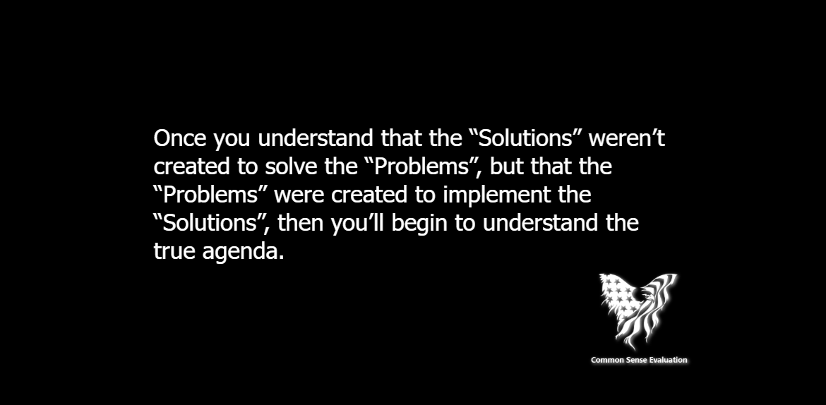 The Solutions and Problems - Common Sense Evaluation